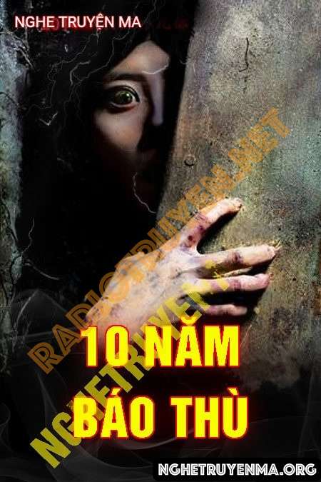 10 Năm Báo Thù - Nguyễn Huy