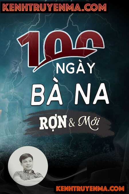 100 Ngày Bà Na