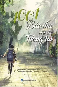 1001 Bức Thư Viết Cho Tương Lai