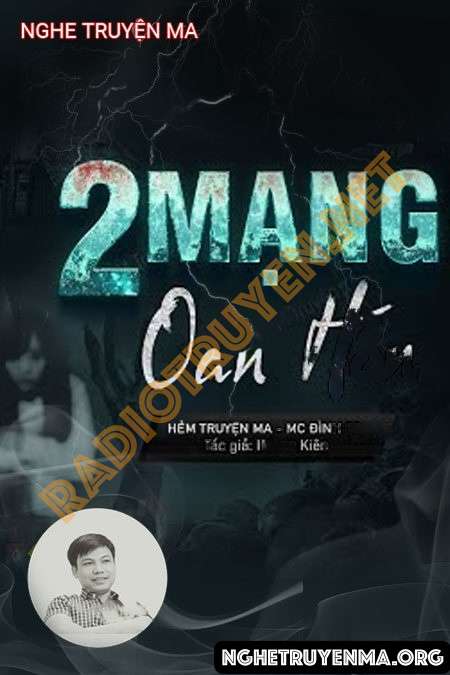 2 Mạng 2 Oan Hồn
