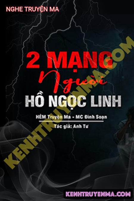 2 Mạng Người Hồ Ngọc Linh