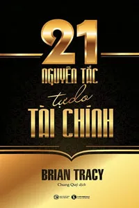 21 Nguyên Tắc Tự Do Tài Chính