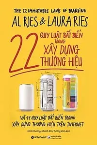 22 Quy Luật Bất Biến Trong Xây Dựng Thương Hiệu
