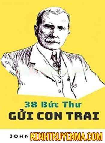 38 Bức Thư Của Tỷ Phú Rockefeller Gửi Cho Con Trai