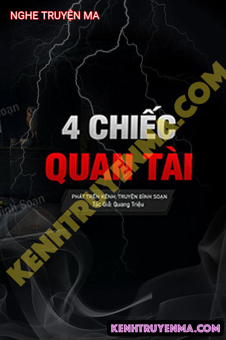 4 Chiếc Quan Tài