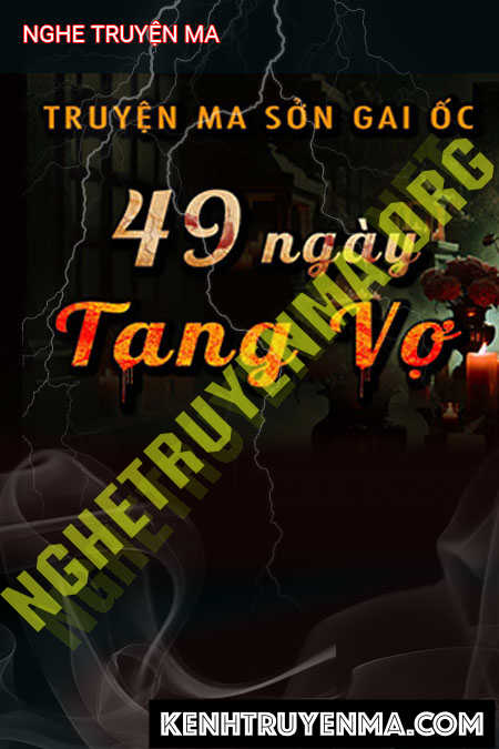 49 Ngày Tang Vợ