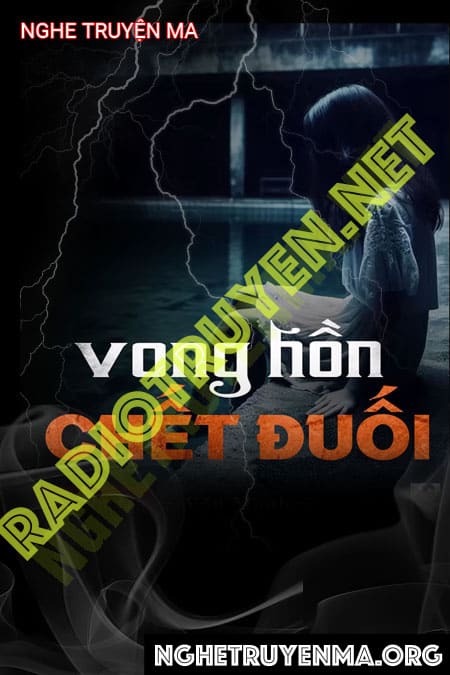 Vong Hồn C.hết Đuối