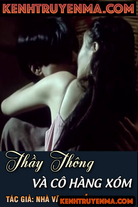 Thầy Thông và cô hàng xóm - Nguyễn Ngọc Ngạn