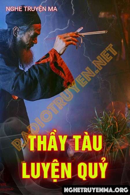 Thầy Tàu Luyện Quỷ