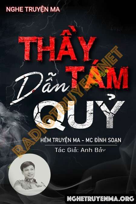 Thầy Tám Dẫn Quỷ - Đình Soạn