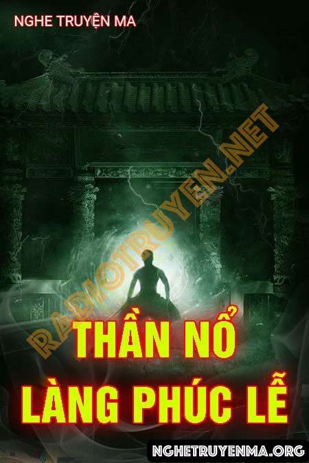 Thần Nổ làng Phúc Lễ