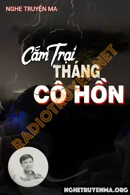 Cắm Trại Tháng Cô Hồn - Đình Soạn