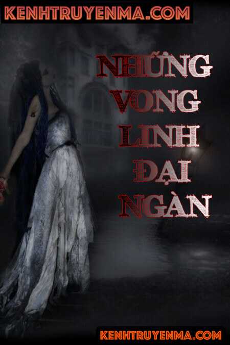 Những Vong Linh Đại Ngàn