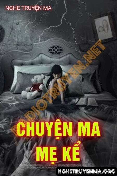 Chuyện Ma Mẹ Kể