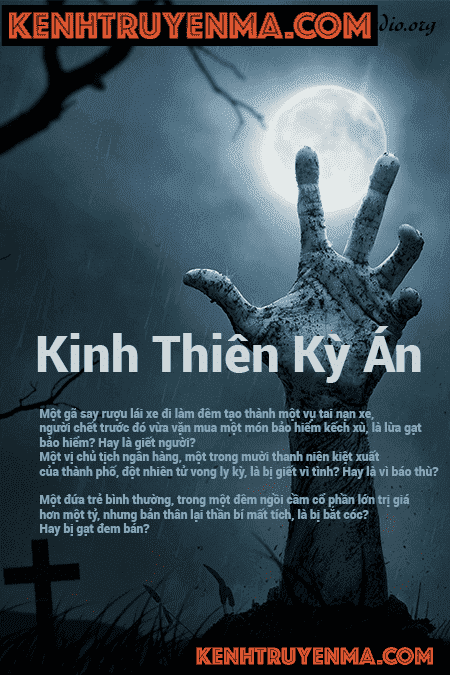 Truyện trinh thám kinh dị Kinh thiên kỳ án P.2