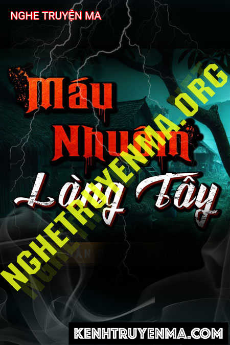 Máu Nhuộm Làng Tây