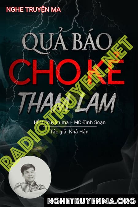 Quả Báo Cho Kẻ Tham Lam