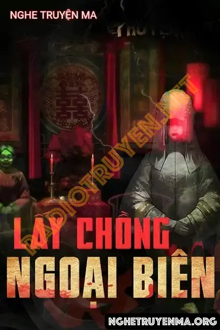 Lấy Chồng Ngoại Biên - Nguyễn Huy