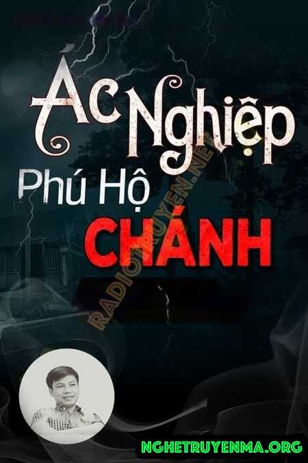 Ác Nghiệp Phú Hộ Chánh