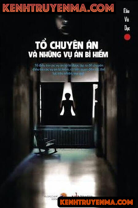 Tổ Chuyên Án Và Những Mật Vụ Bí Hiểm