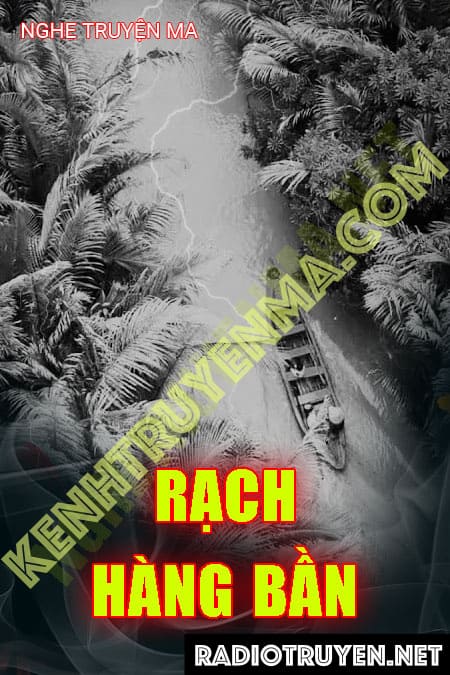 Rạch Hàng Bần - Tác Giả Lê Đức Nam - Giọng Đọc Trần Thy
