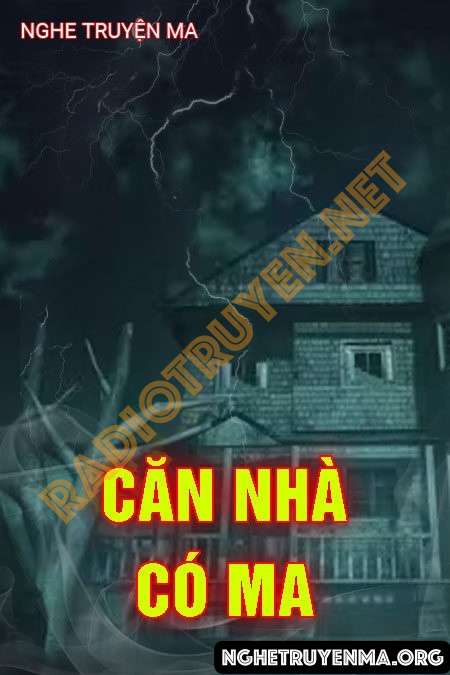 Căn Nhà Có Ma