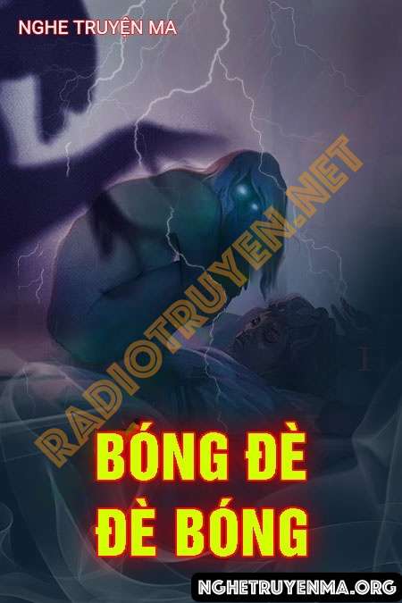 Bóng Đè Đè Bóng - Quàng A Tũn