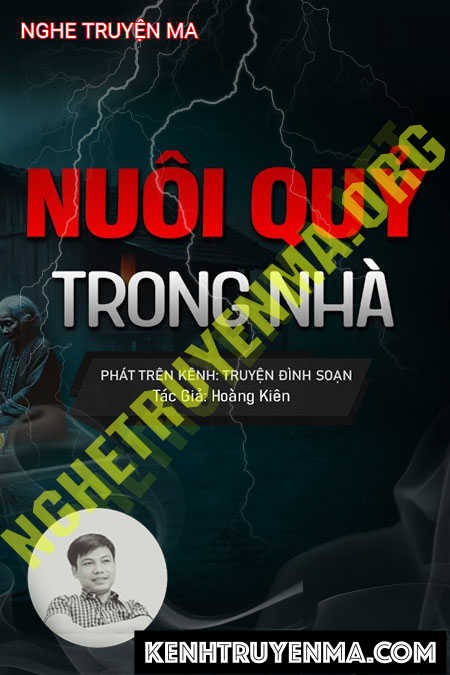 Nuôi Quỷ Trong Nhà