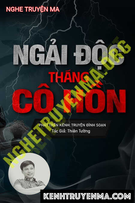 Ngải Độc Tháng Cô Hồn