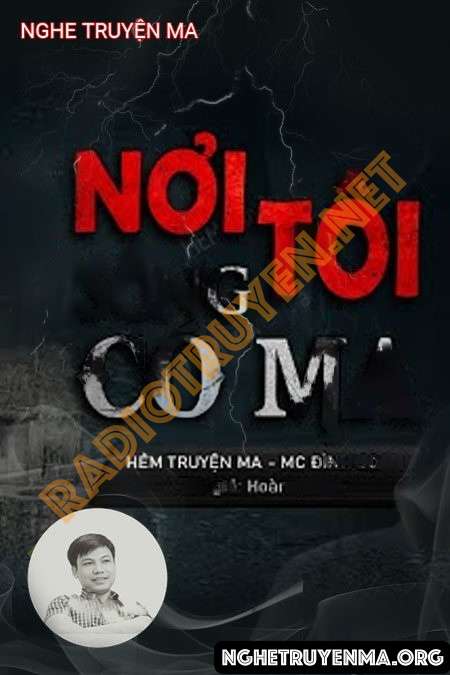 Nơi Tôi Sống Có Ma