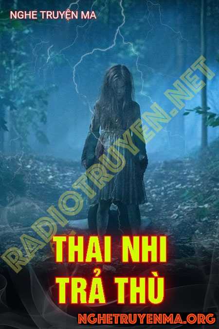 Thai Nhi Trả Thù