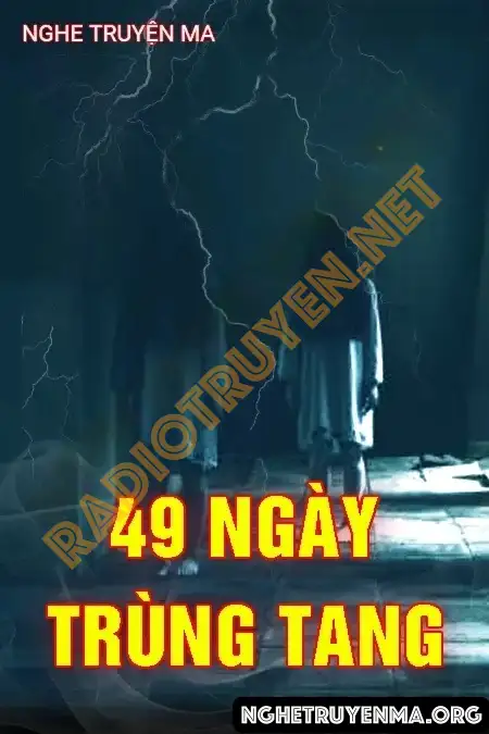 49 Ngày Trùng Tang - Duy Thuận