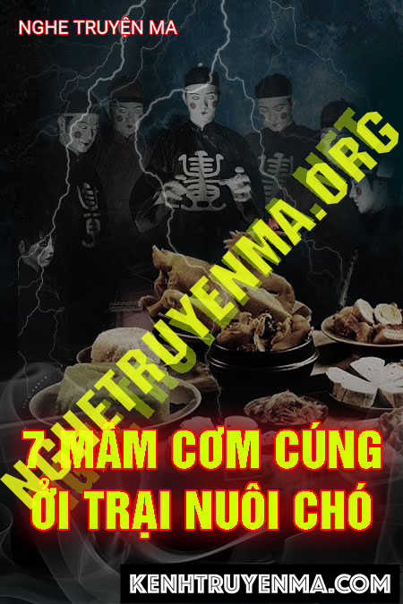 7 Mâm Cơm Cúng Ở Trại Nuôi Chó