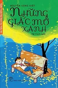 Những Giấc Mơ Xanh