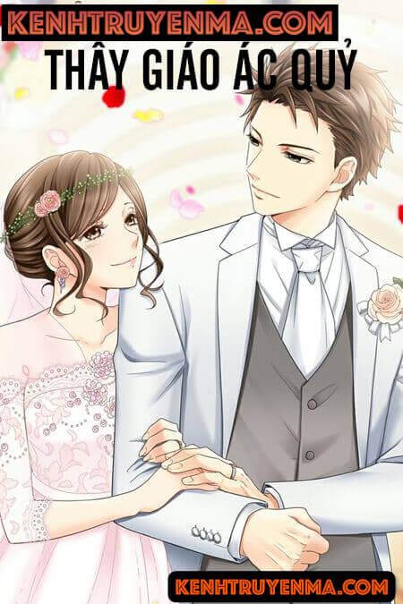 Thầy Giáo Ác Quỷ - Truyện Ngôn Tình