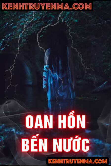 Oan Hồn Bến Nước