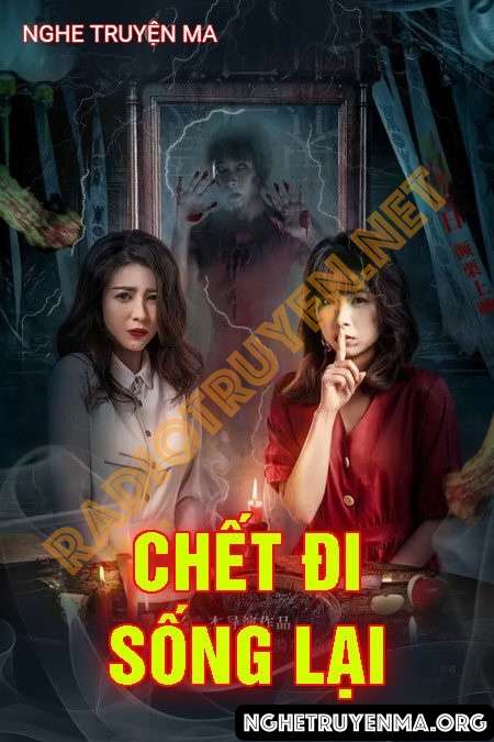 C.hết Đi Sống Lại