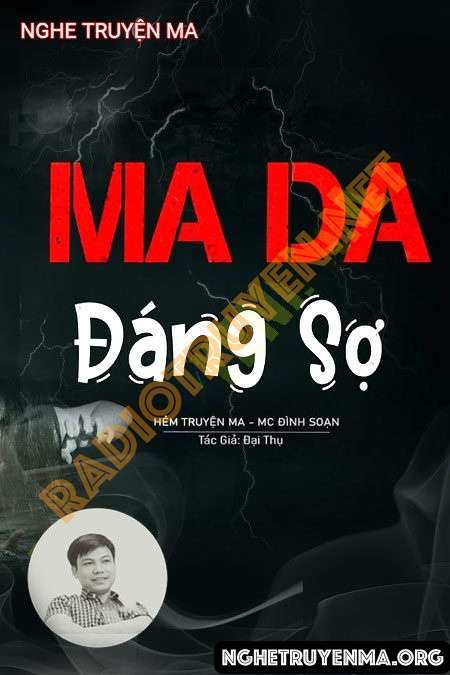 Ma Da Đáng Sợ