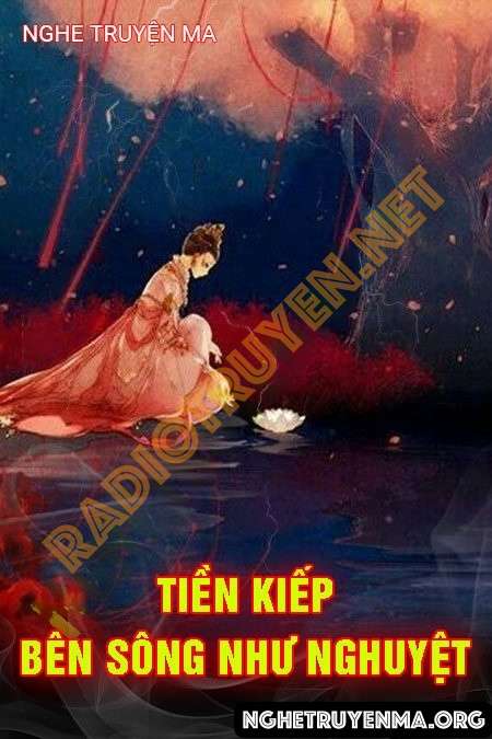 Tiền Kiếp Bên Sông Như Nguyệt