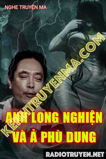 Anh Long Nghiện Và Ả Phù Dung