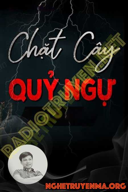 Chặt Cây Quỷ Ngự