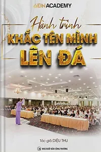 Hành Trình Khắc Tên Mình Lên Đá