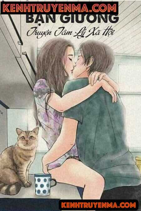 Bạn Giường - Truyện Tâm Lý Xã Hội