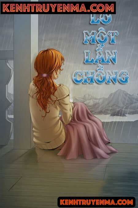 Lỡ Một Lần Chồng