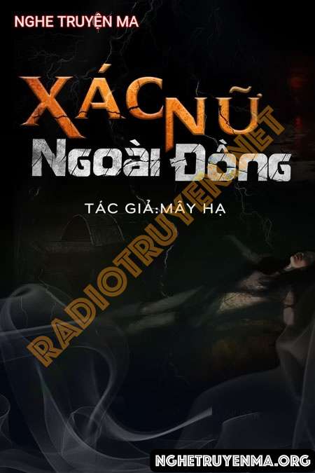 X.ác Nữ Ngoài Đồng - Duy Thuận