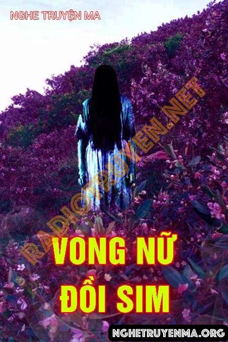 Vong Nữ Đồi Sim - Quàng A Tũn
