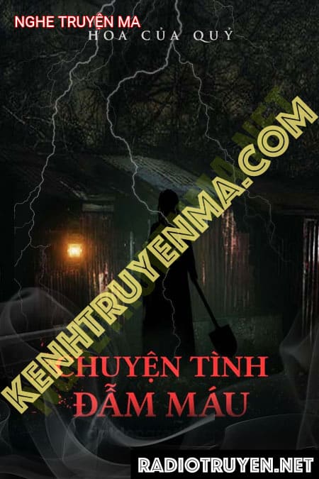 Chuyện Tình Đẫm M.áu