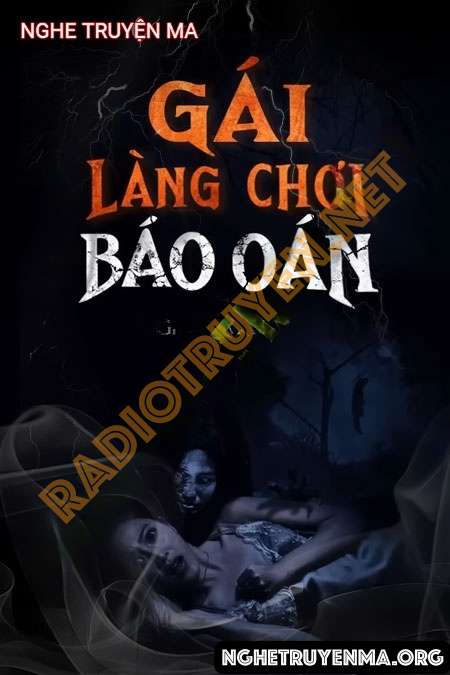 Gái Làng Chơi Báo Oán