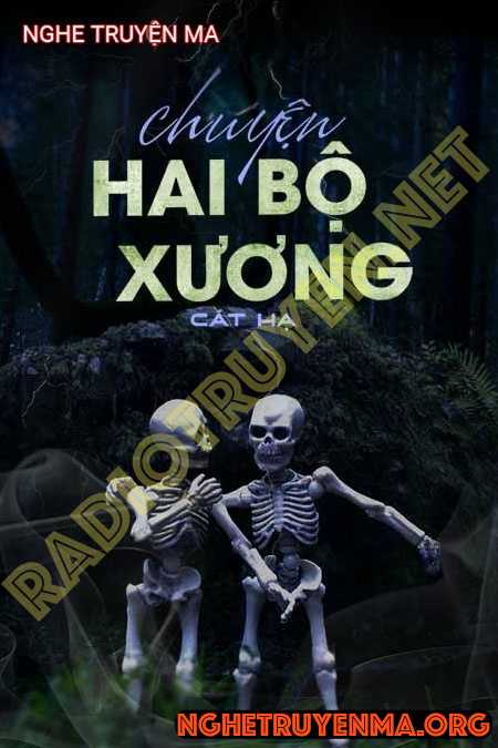 Chuyện 2 Bộ Xương
