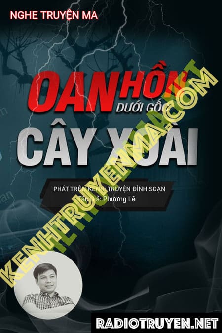 Oan Hồn Dưới Gốc Cây Xoài